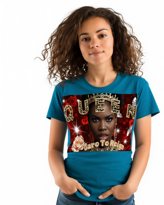 Reigning Queen T-shirt